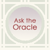 Ask the Oracle