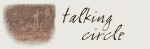 Talking Circle - sharing